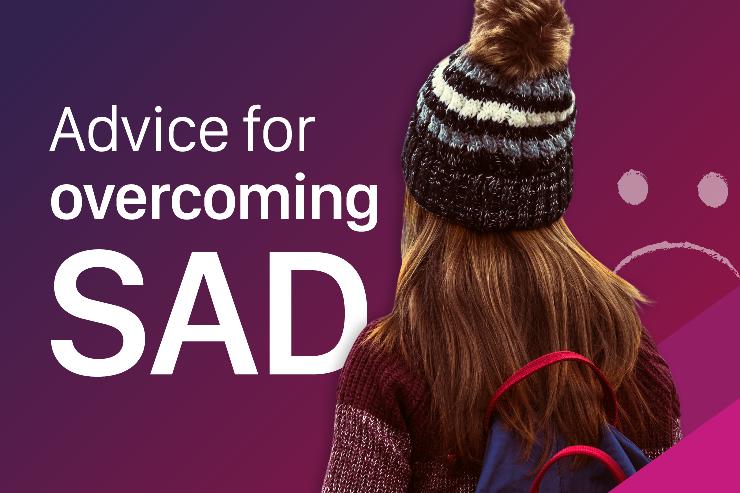 What is seasonal affective disorder? Top tips for coping with SAD & depression